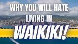 waikiki hawaii, living in waikiki